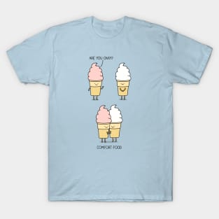 Comfort food T-Shirt